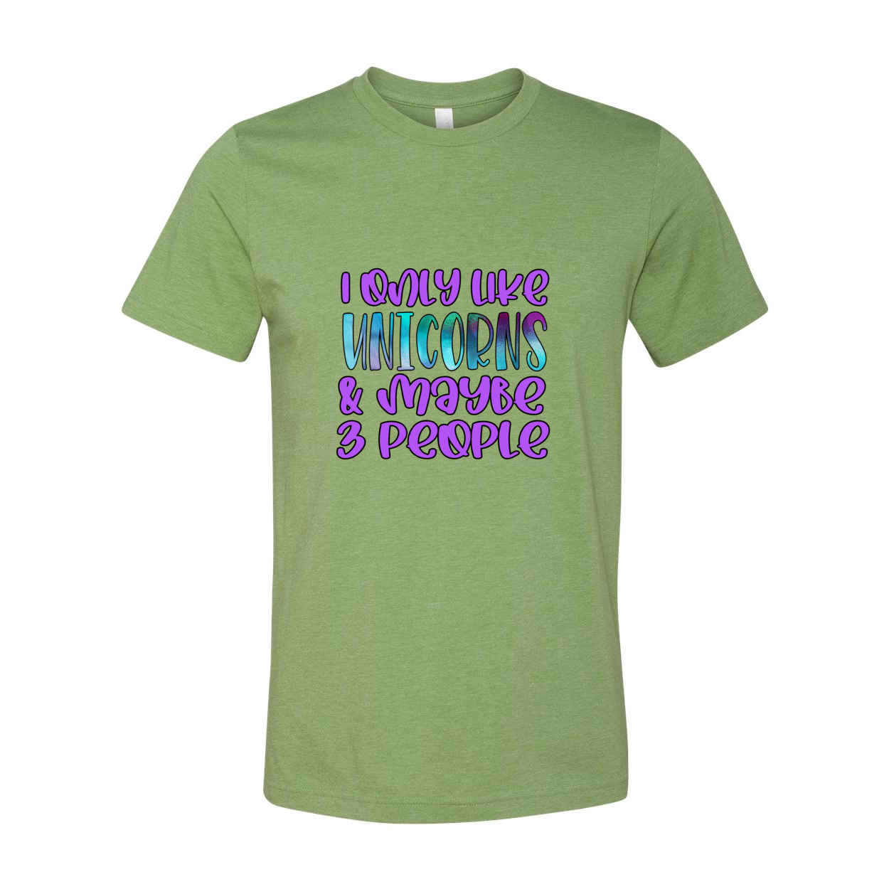 Cowgirl Roots™ I Only Like Unicorns and Maybe 3 People T Shirt