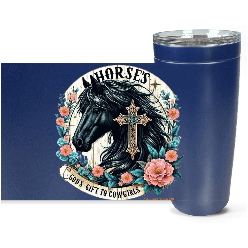 Cowgirl Roots™ Tumbler 20oz Horses Gods Gift to Cowgirls Stainless Steel Insulated Hot and Cold Travel Tumbler Mugs