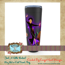 Load image into Gallery viewer, 20oz Just a Little Wicked Halloween Hot or Cold Stainless Steel Travel Tumbler Mugs
