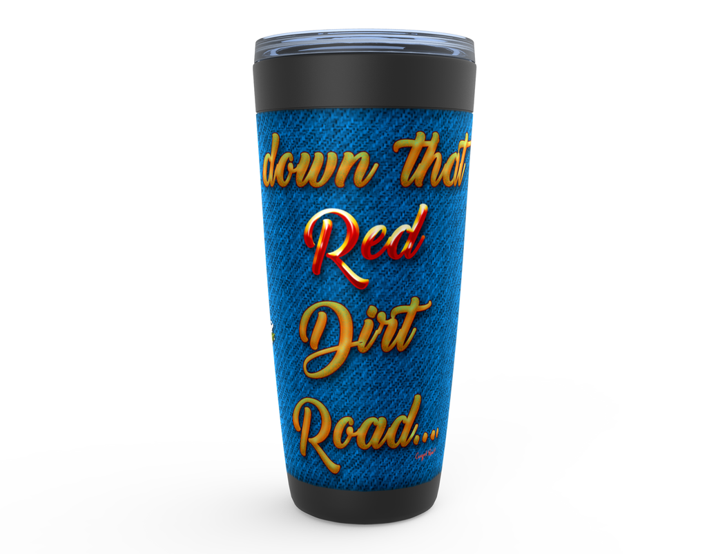 Cowgirl Roots™ Red Dirt Road Pin Up Tumbler 20oz Stainless Steel Insulated Hot and Cold Travel Mugs