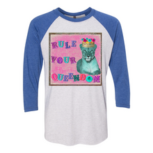 Load image into Gallery viewer, Rule Your Queendom Three Quarter Sleeve T Shirts
