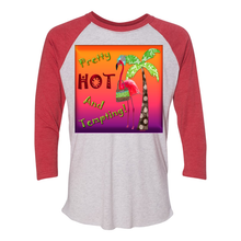 Load image into Gallery viewer, Pretty Hot And Tempting Three Quarter 3/4 Sleeve Raglan T Shirts
