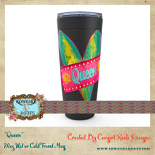 Load image into Gallery viewer, 20oz Queen of Heart Stainless Steel Hot or Cold Travel Tumbler Mugs
