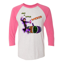 Load image into Gallery viewer, Just a Little Wicked Halloween 3/4 Sleeve Raglan T Shirts

