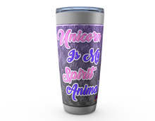 Load image into Gallery viewer, 20oz Unicorn is my Spirit Animal Stainless Steel Hot or Cold Travel Tumbler Mugs
